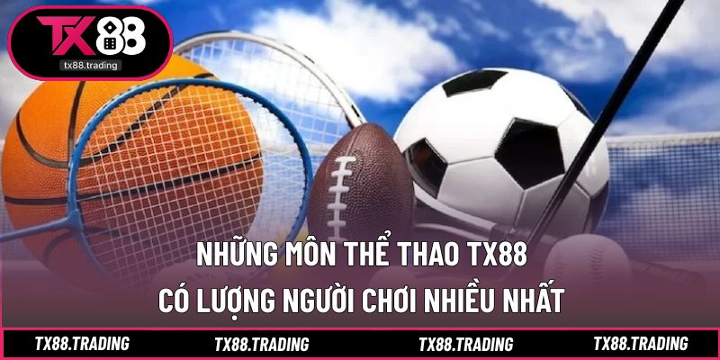 Môn thể thao TX88 nổi bật thu hút nhiều lượt cược