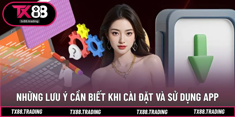 Sử dụng app TX88 hiệu quả và không gặp lỗi
