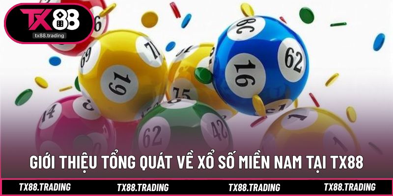 Tổng quan về đặc điểm và lịch quay của xổ số khu vực phía Nam